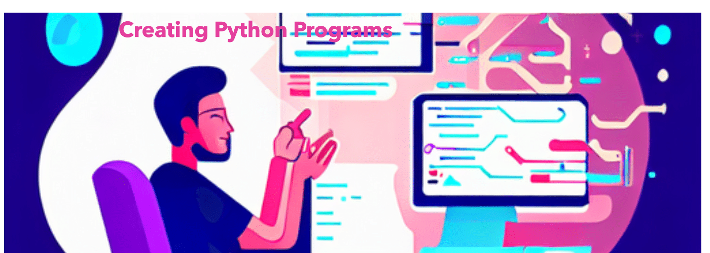 creating python programs