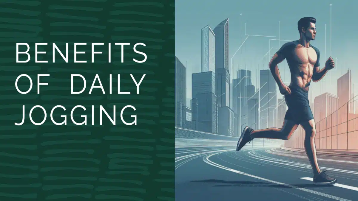 benefits of daily jogging